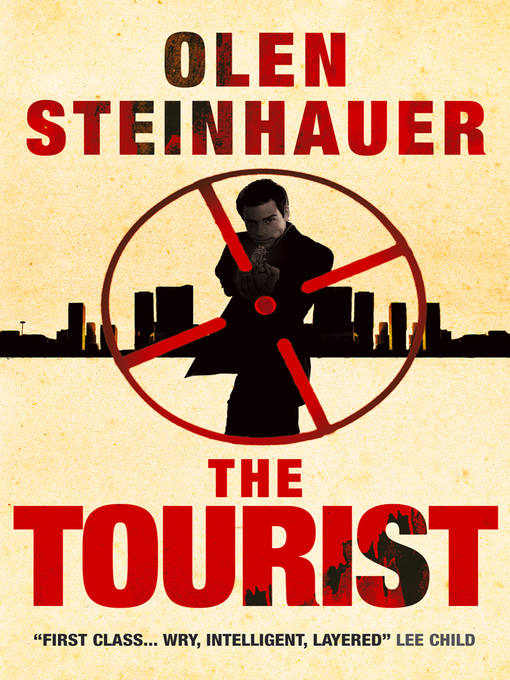 Title details for The Tourist by Olen Steinhauer - Available